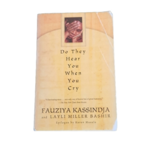 Fauziya Kassindja Do They Hear You When You Cry